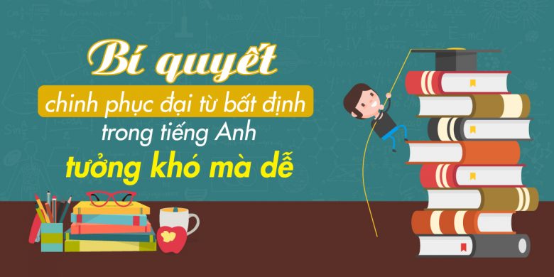 Chinh phục đại từ trong tiếng anh 